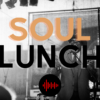 Soul Lunch